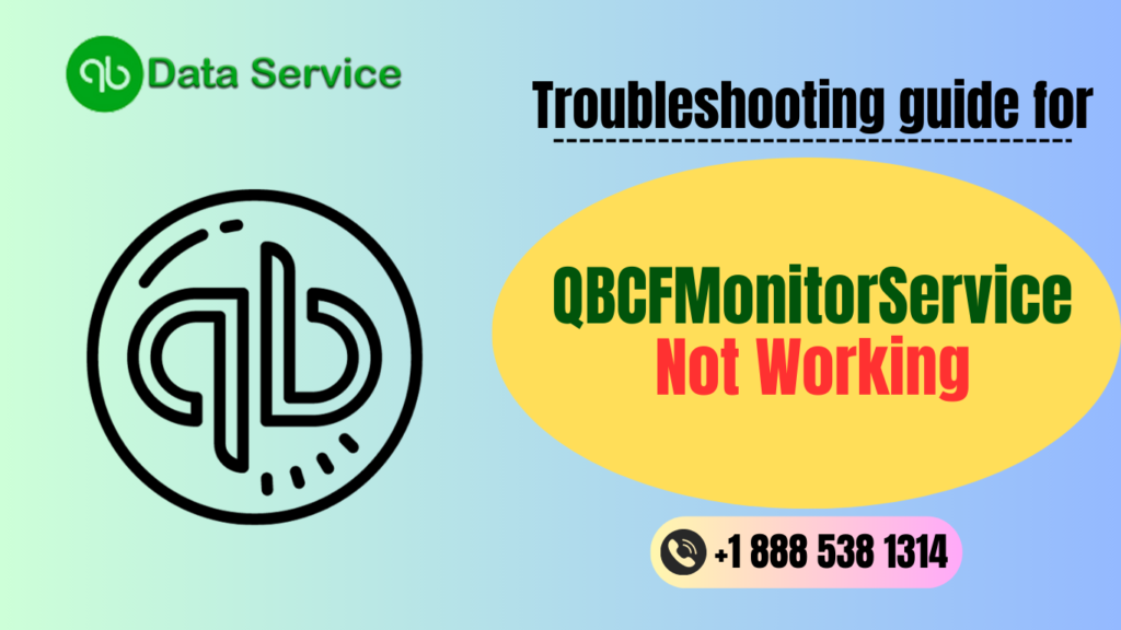 QBCFMonitorService Not Working