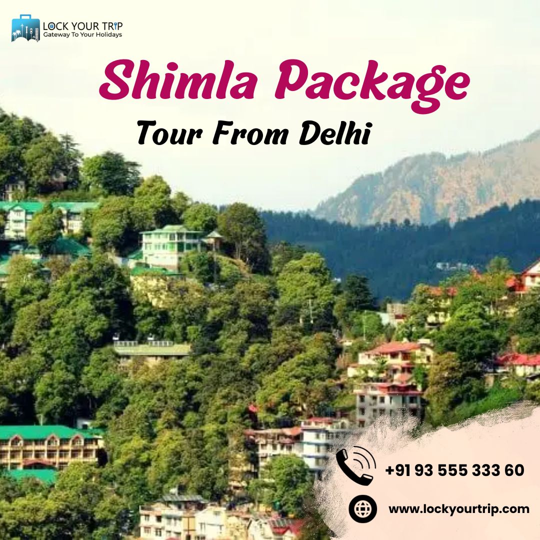 shimla package tour from delhi