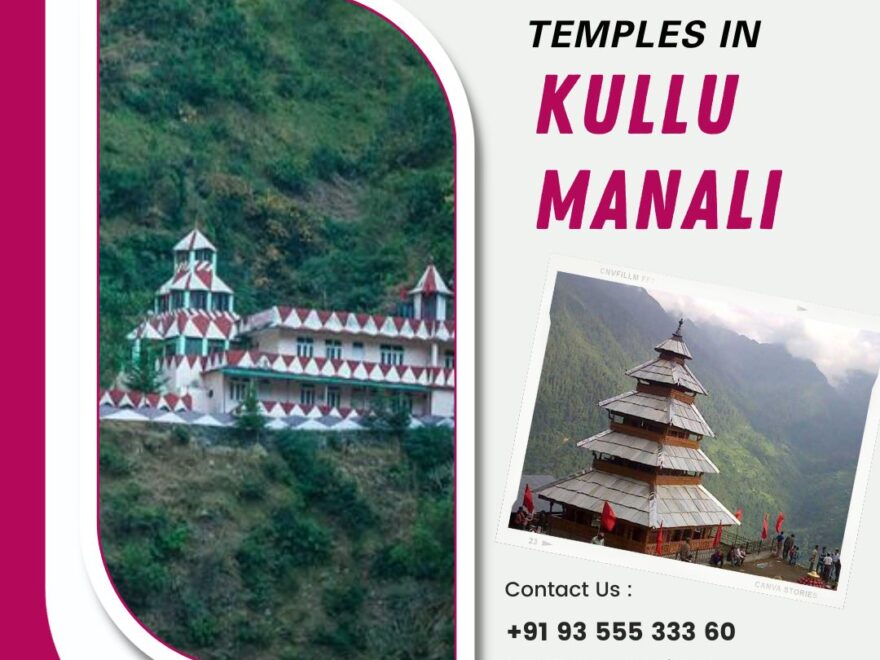 temples in kullu manali