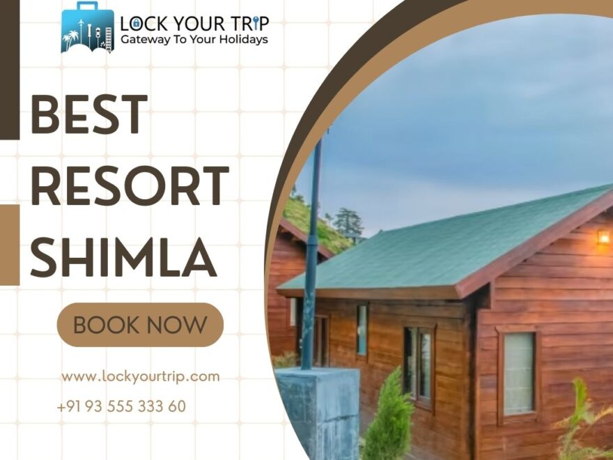 best resort shimla