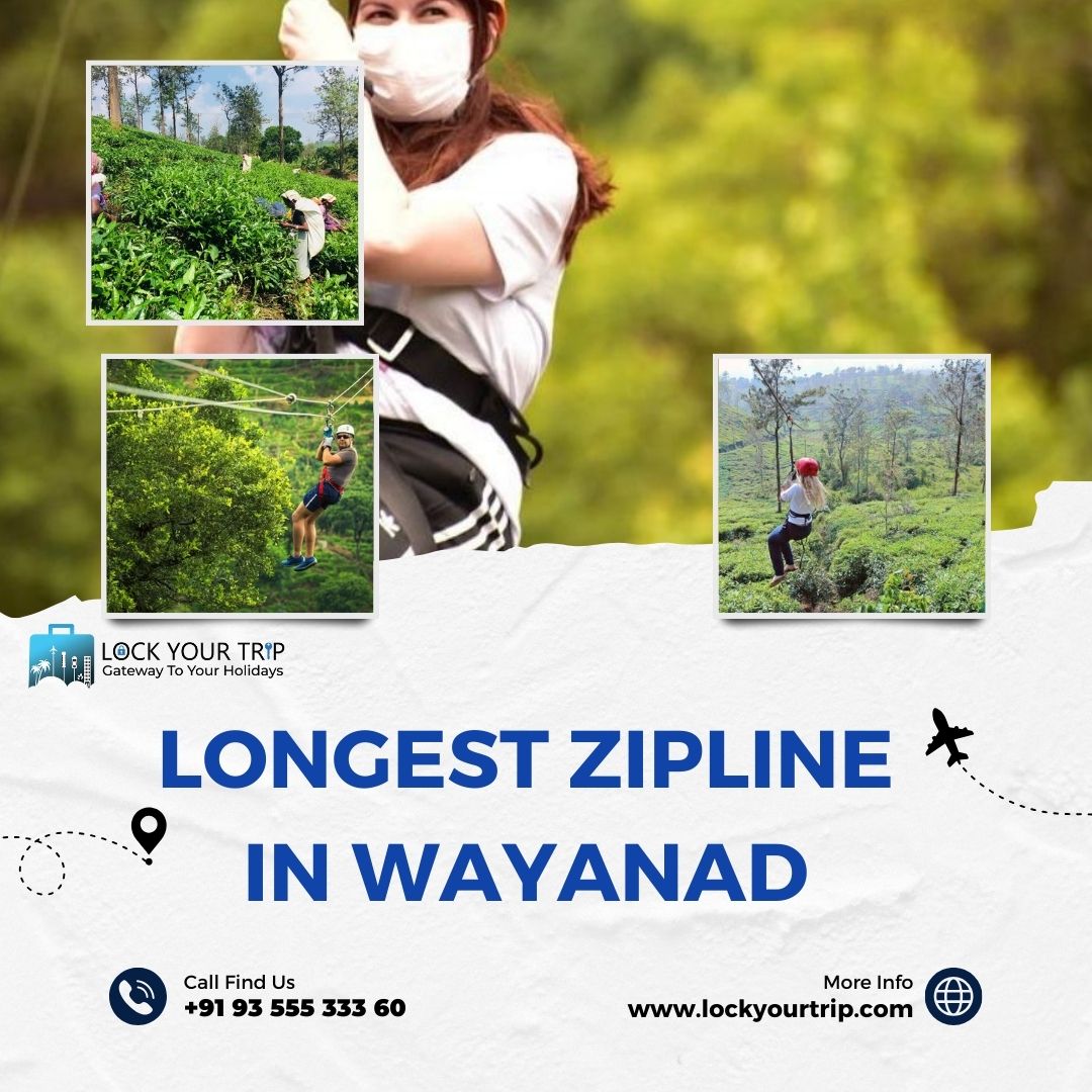 longest zipline in wayanad