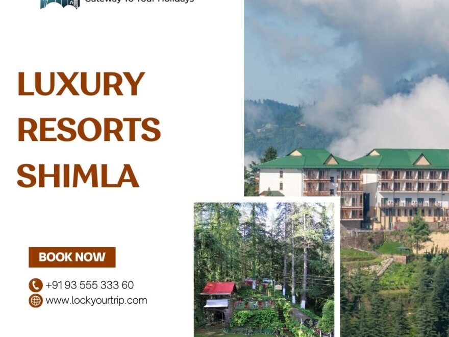 luxury resort Shimla