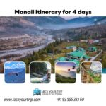 manali itinerary for 4 days