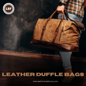 Leather Duffle Bags