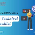 Rank Higher in SERPs with a 12-Step Technical SEO Checklist