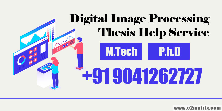 Digital-Image-Processing-Thesis-Help-Service