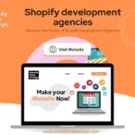 Shopify development agencies