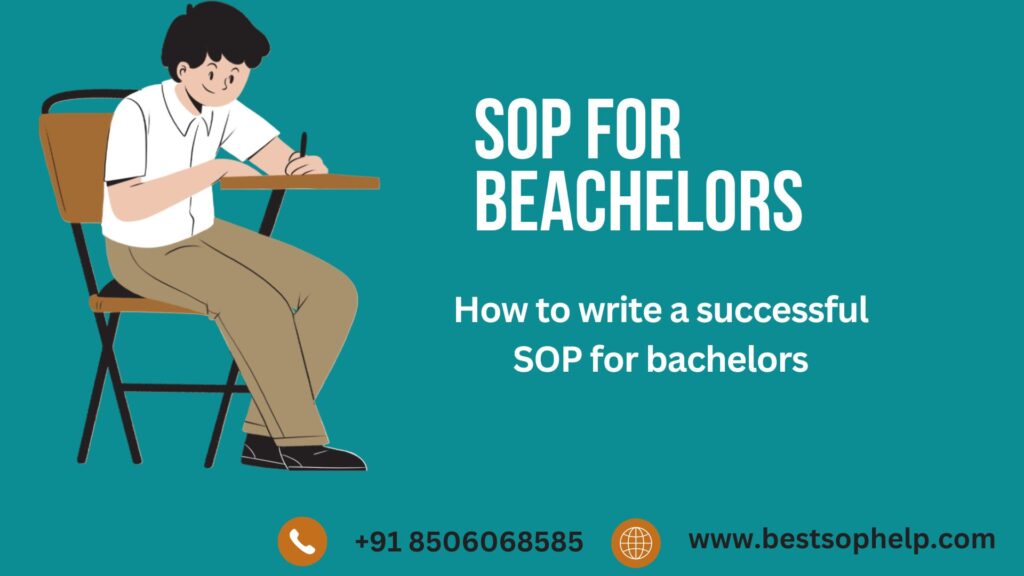 How to write a successful SOP for bachelors