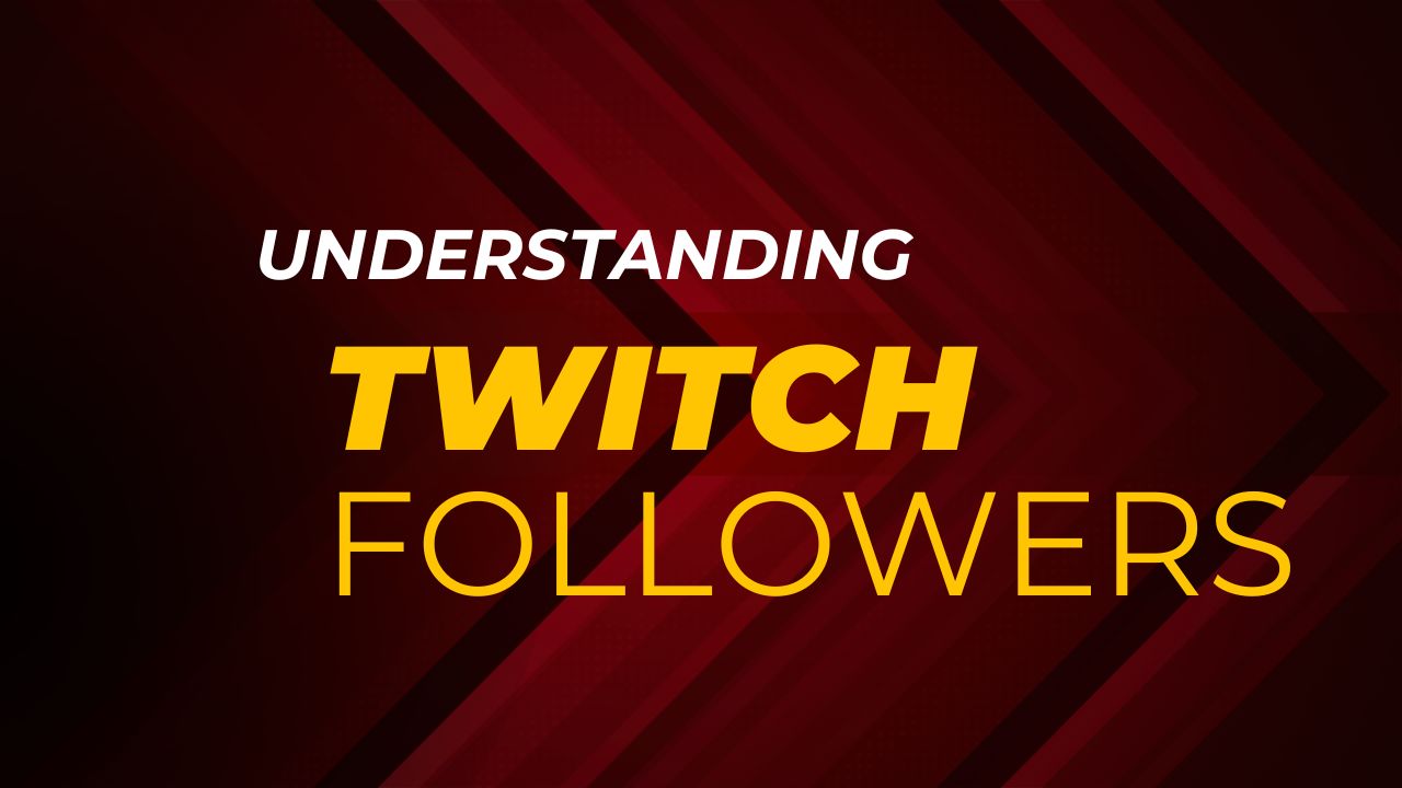 twitch followers