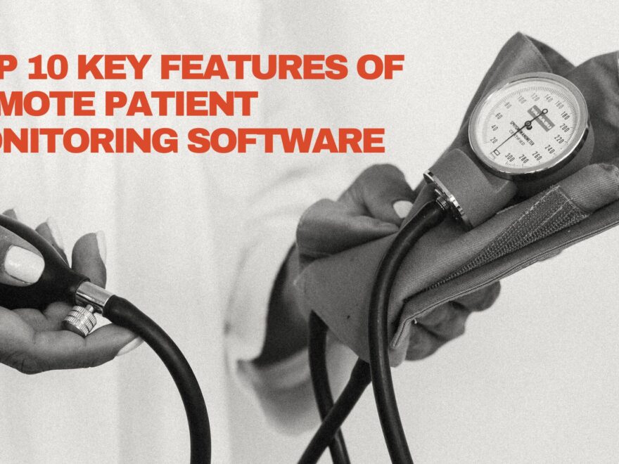 Remote Patient Monitoring Software Development Company