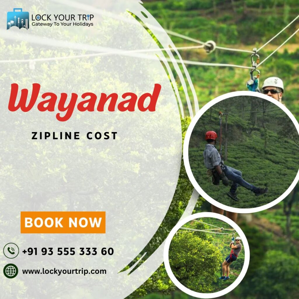 wayanad zipline cost