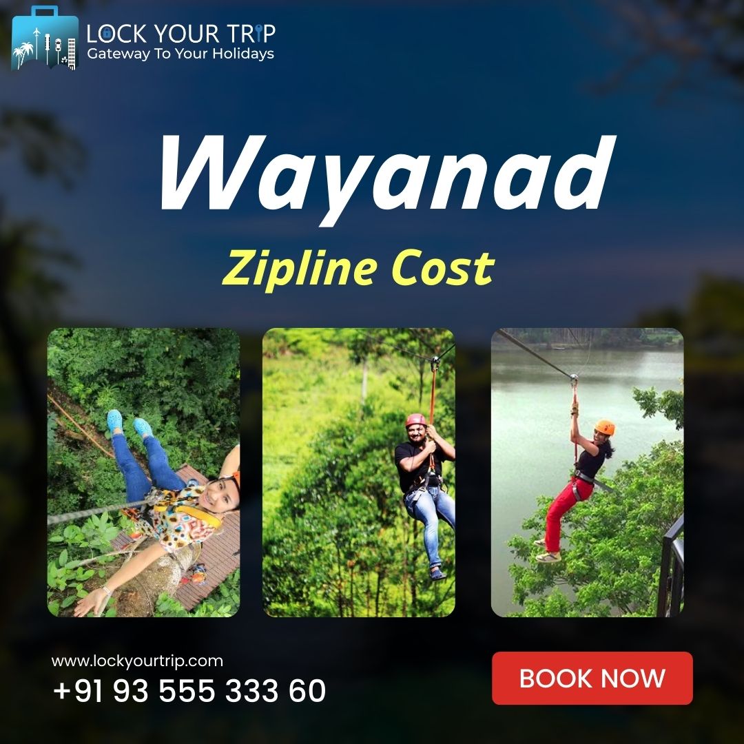 wayanad zipline cost