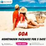 goa honeymmon Packages For 5 Days