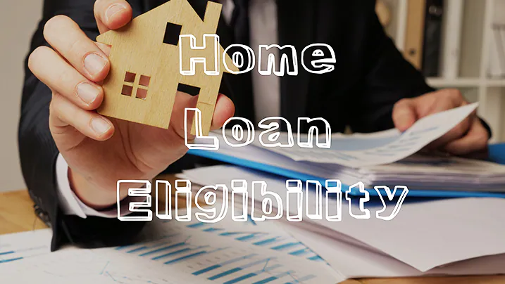 home loan eligibility