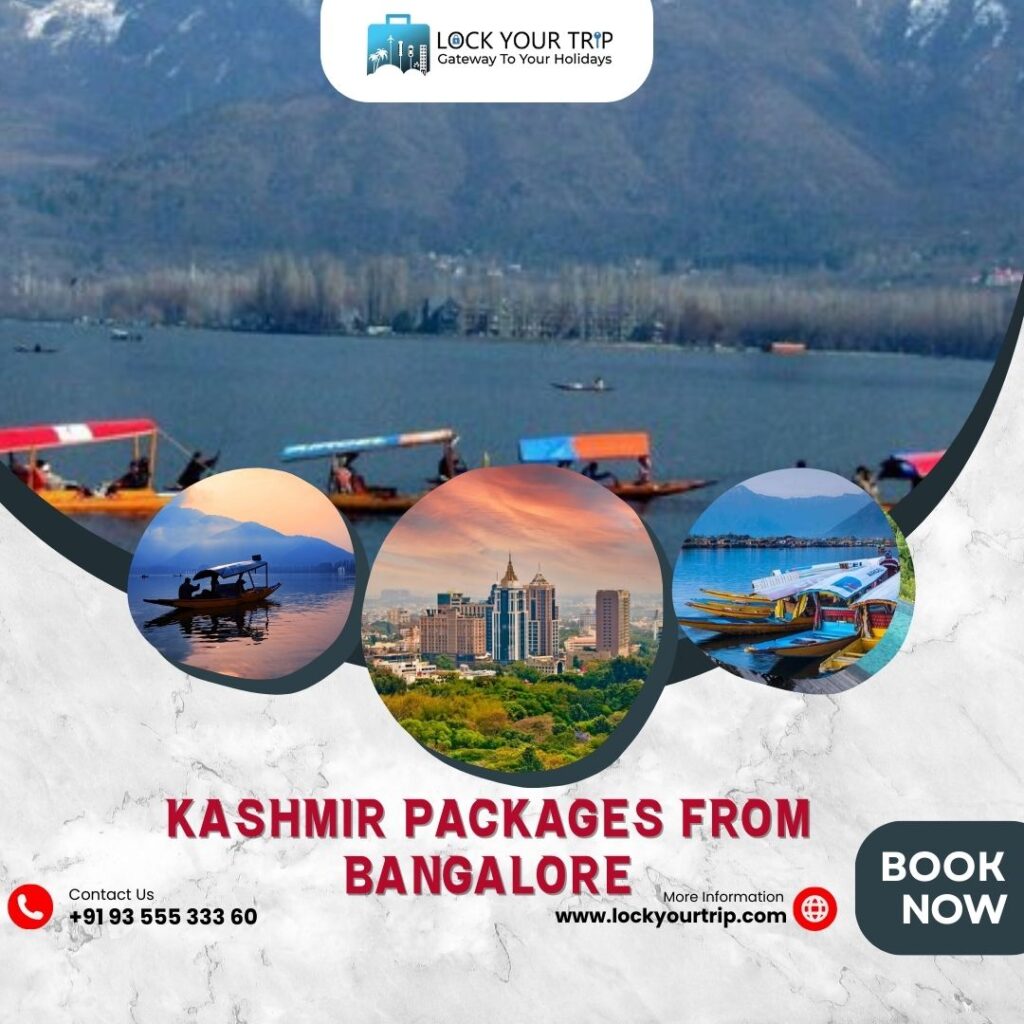 kashmir packages from bengalore