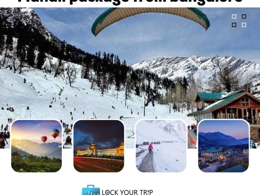 manali packages from bangalore