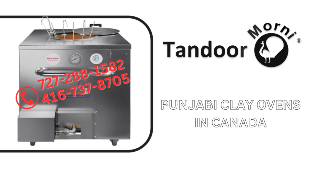 punjabi clay oven in Canada