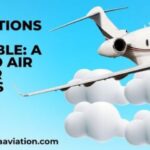 Elevating Travel: The Comprehensive Guide to Air Charter Services