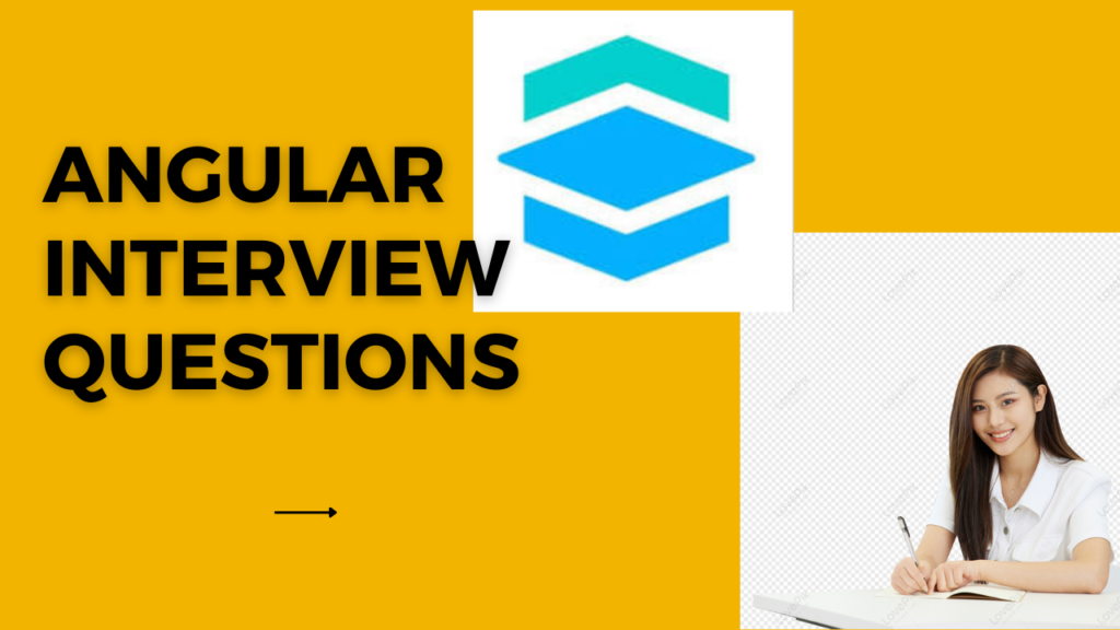 Angular interview questions