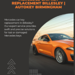 Comprehensive Guide to Mercedes Car Key Replacement in Billesley