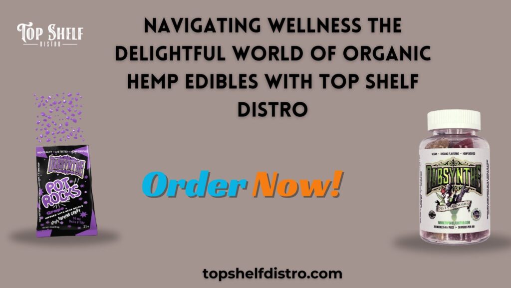 hemp edibles organic