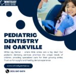 Pediatric Dentistry in oakville