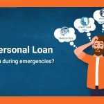 Personal Loan Can Be Useful in Emergencies