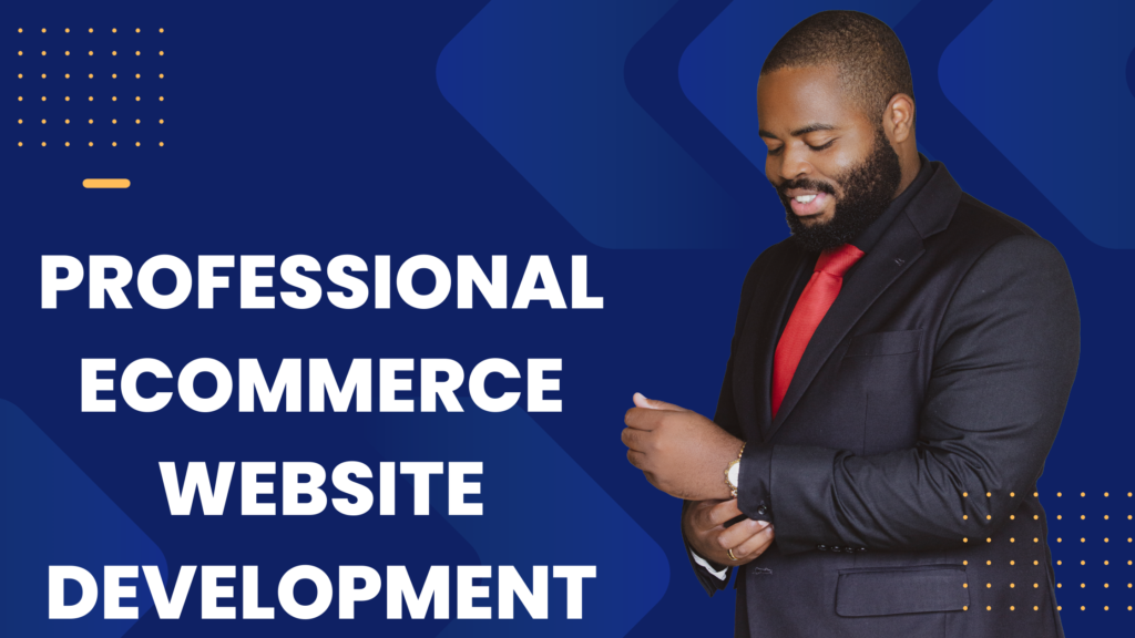 Professional Ecommerce Website Development