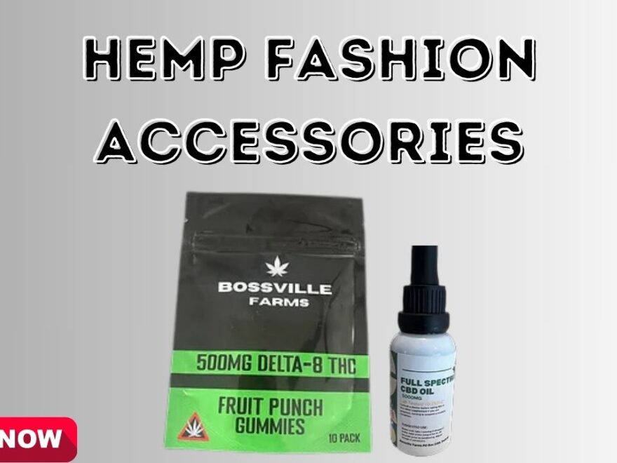 Hemp Fashion Accessories