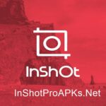 InShOt Pro APK Download (MOD) v1.983.1425