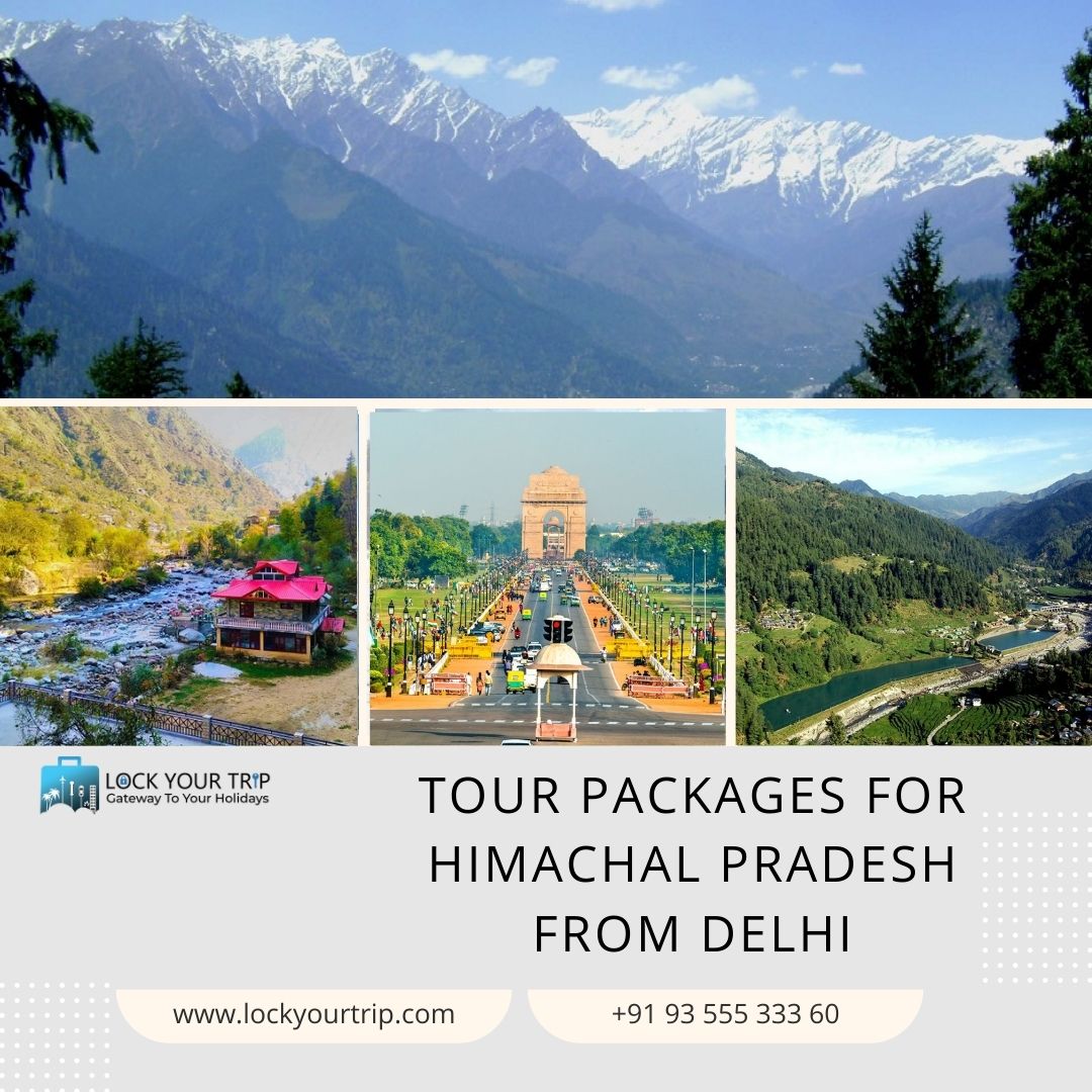 tour packages for himachal pradesh from delhi