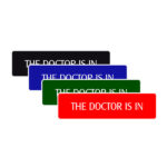 The Doctor is in Sign – Printable – Sign Fever