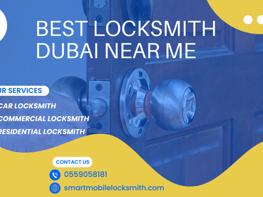 Locksmith Dubai Near Me - 0559058181 - SML