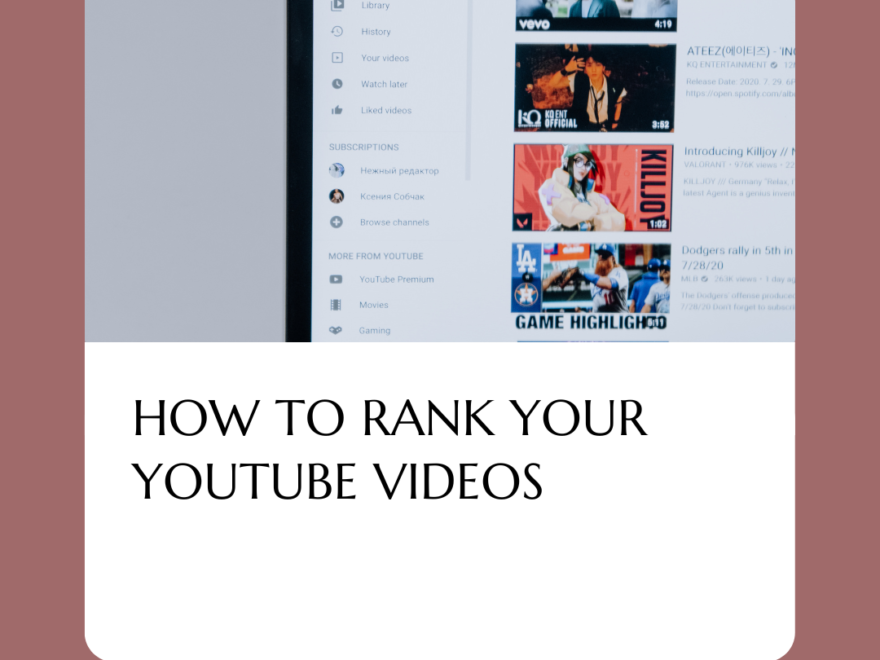 How to Rank Your YouTube Videos