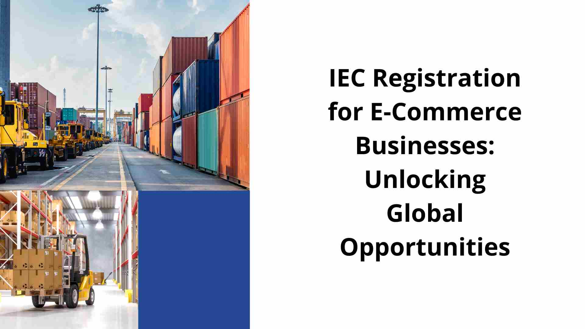 IEC Registration for E-Commerce Businesses Unlocking Global Opportunities