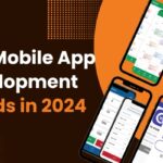 Key Mobile App Development Trends in 2024