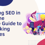 Mastering SEO in 2024: The Ultimate Guide to Top Ranking Strategies