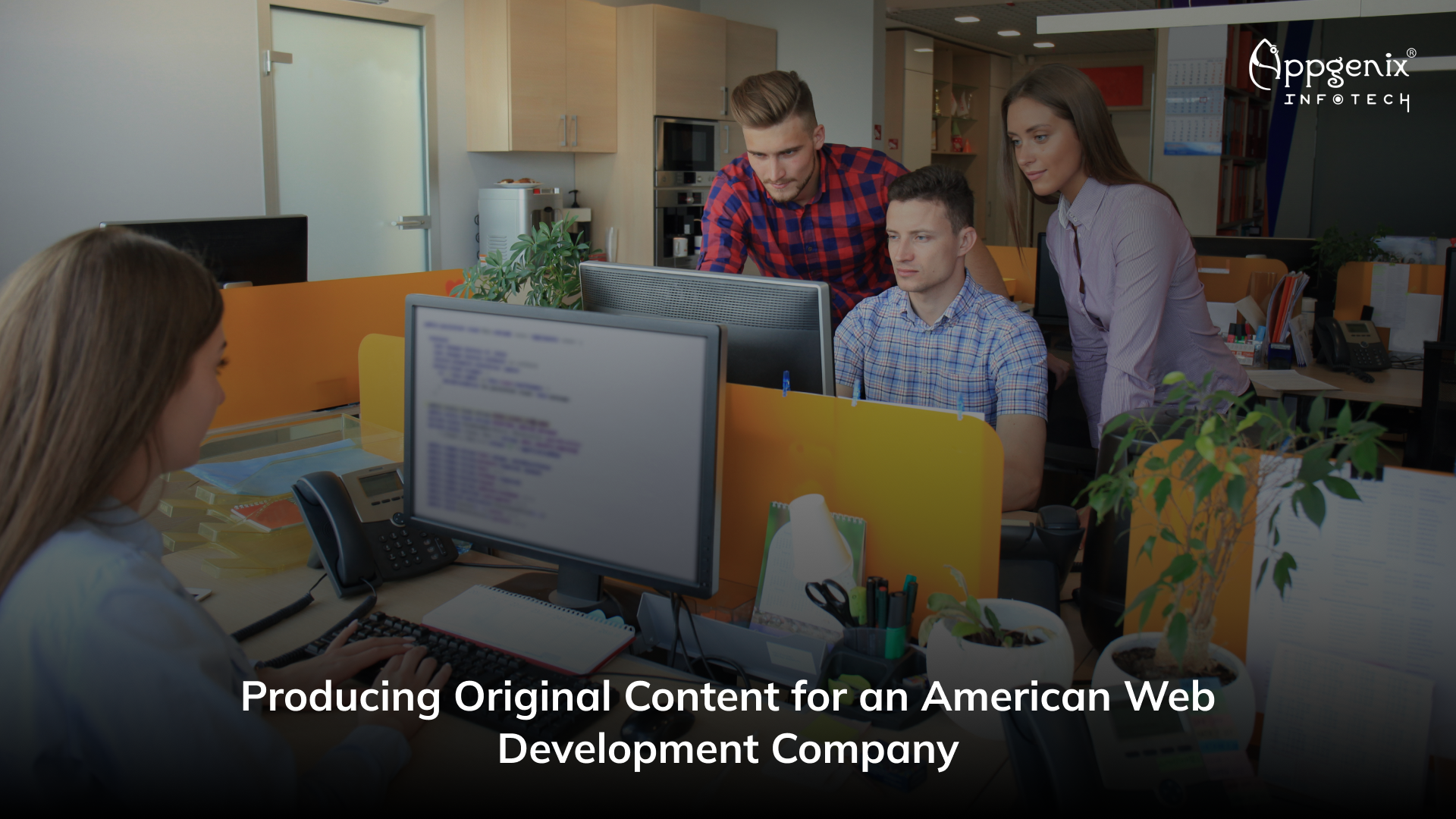 Producing Original Content for an American Web Development Company