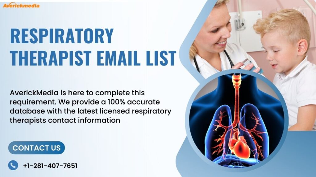 The Strategic Importance of a Respiratory Therapist Email List