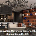 Dubai's Renovation Mavericks: Exploring the Leading Companies in the City