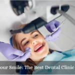 Finding Your Smile: The Best Dental Clinic in Dubai