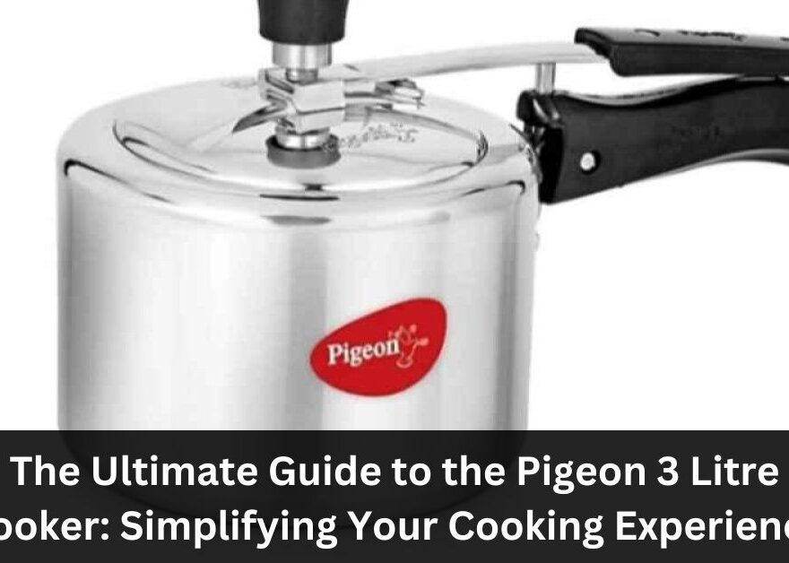 The Ultimate Guide to the Pigeon 3 Litre Cooker Simplifying Your Cooking Experience (1)