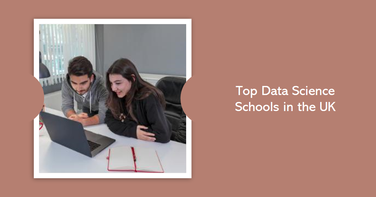 Data Science Schools in the UK