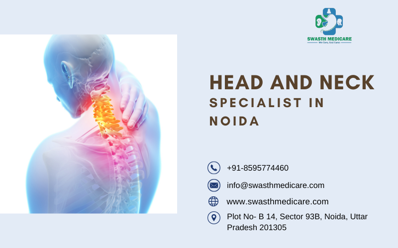 head and neck specialist in Noida