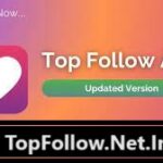 TopFollow APK Download Latest Version For Android 2024