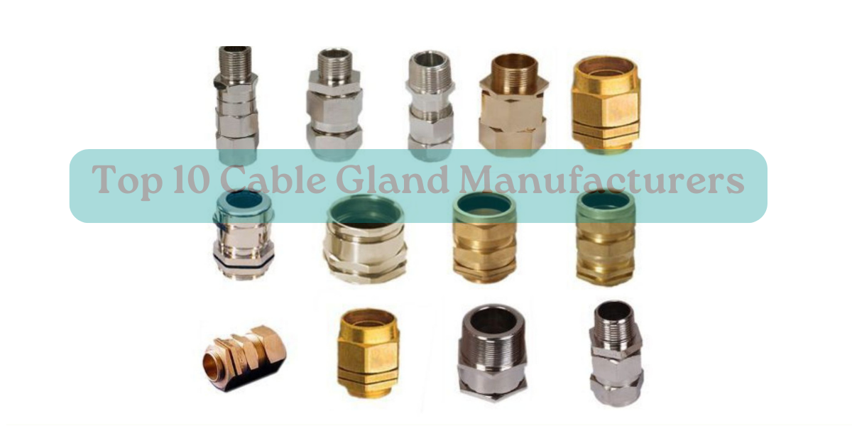 Cable Gland Manufacturer