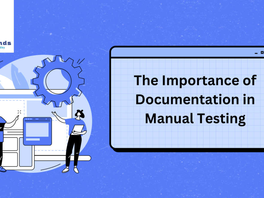 Manual testing in software testing