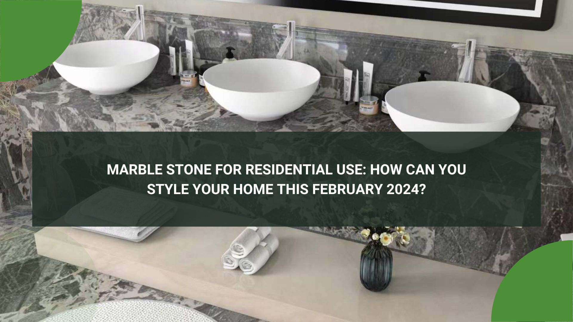 Marble Stone for Residential Use