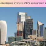 Evolving Landscape Overview of EPC Companies in Chennai