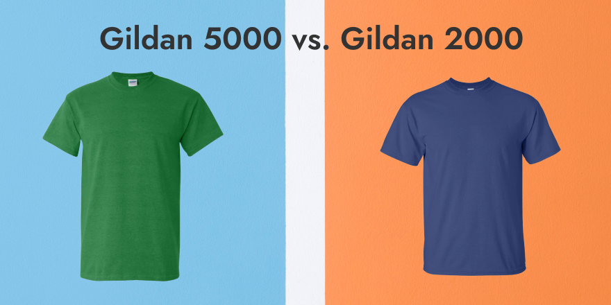 Gildan 5000 vs. Gildan 2000 - Choosing the Perfect Blank T-Shirt